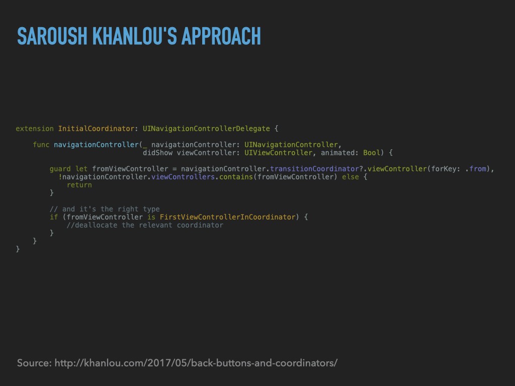 Code: Snippet of Soroush Khanlou&rsquo;s implemention of the coordinator pattern